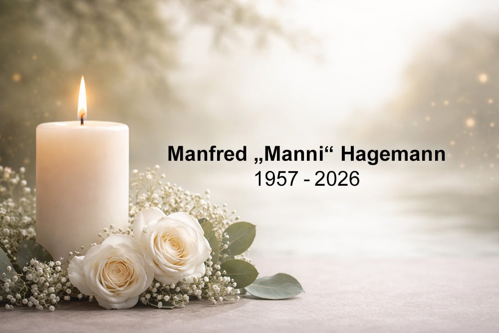Wir trauern um Manfred „Manni“ Hagemann